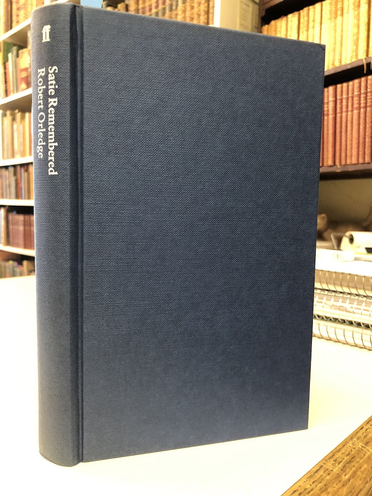 Livre 'Satie Remembered' Signé Par L'auteur Robert Orledge - Edition Faber & Faber 1995
